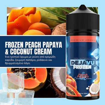 Dejavu Frozen Peach Papaya and Coconut Cream Flavor Shot 120ml
